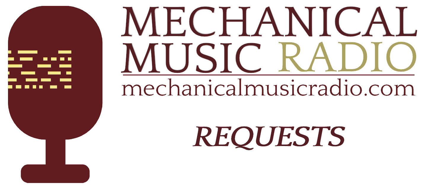 Mechanical Music Radio Request Page